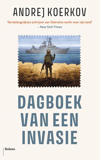 Dagboek van een invasie, Andrej Koerkov - Paperback - 9789463822404