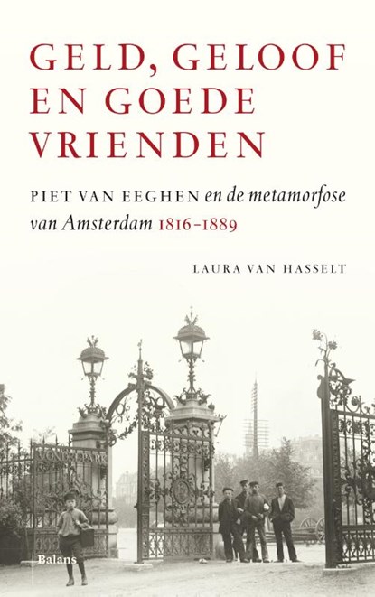 Geld, geloof en goede vrienden, Laura van Hasselt - Gebonden - 9789463822473