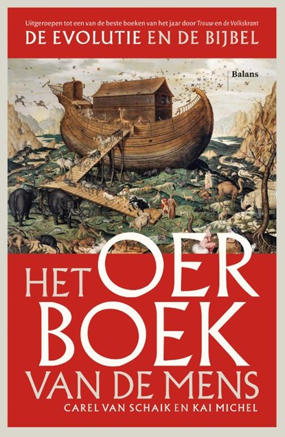 Het oerboek van de mens, Carel van Schaik ; Kai Michel - Paperback - 9789463822480