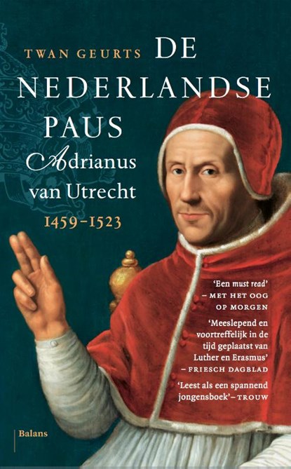 De Nederlandse paus, Twan Geurts - Paperback - 9789463822497