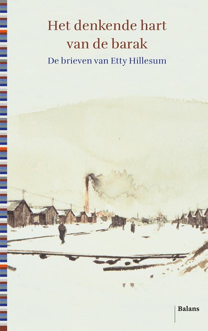 Het denkende hart van de barak, Etty Hillesum - Ebook - 9789463822589