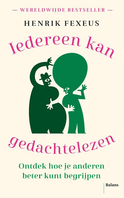 Iedereen kan gedachtelezen, Henrik Fexeus - Ebook - 9789463822824