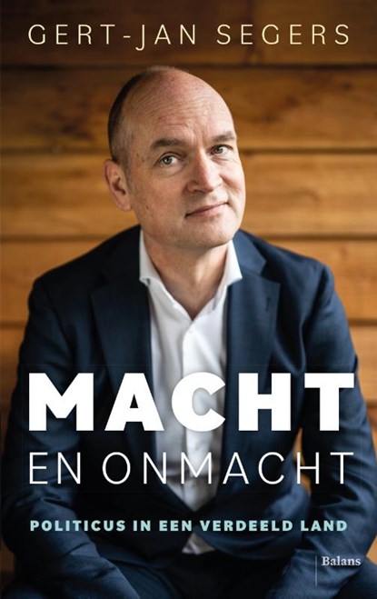 Macht en onmacht, Gert-Jan Segers - Paperback - 9789463822886