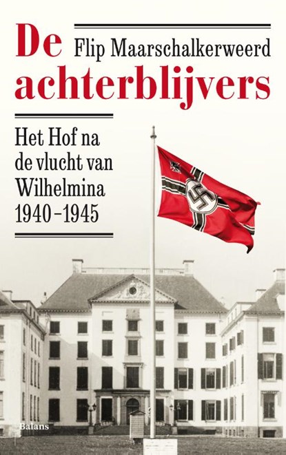 De achterblijvers, Flip Maarschalkerweerd - Paperback - 9789463822923