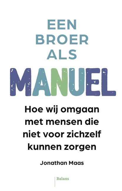 Een broer als Manuel, Jonathan Maas - Ebook - 9789463823227