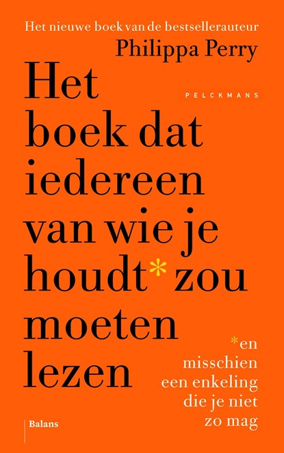 Het boek dat iedereen van wie je houdt zou moeten lezen, Philippa Perry - Ebook - 9789463823265