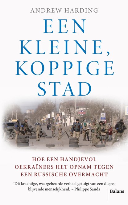 Een kleine, koppige stad, Andrew Harding - Ebook - 9789463823289