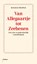 Van Allegaartje tot Zeebenen, Rogier Proper - Paperback - 9789463823456
