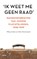'Ik weet me geen raad', Willy Lindwer ; Aline Pennewaard - Paperback - 9789463823883
