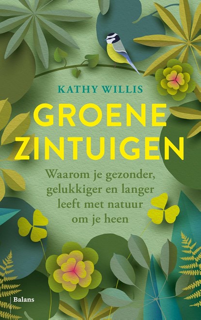Groene zintuigen, Kathy Willis - Ebook - 9789463823975