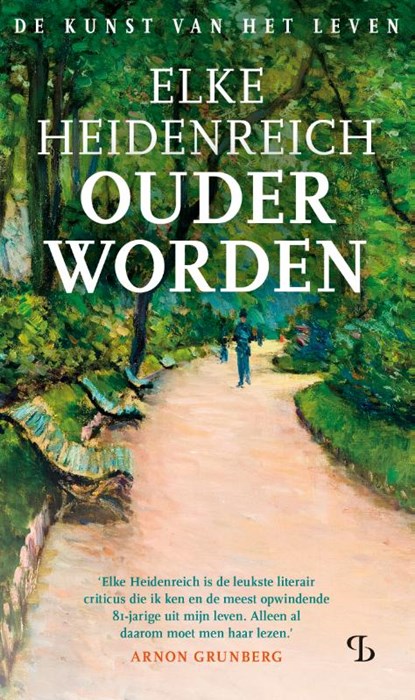 Ouder worden, Elke Heidenreich - Gebonden - 9789463824095