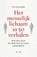 Het menselijk lichaam in 50 verhalen, Nico van Straalen - Paperback - 9789463824323