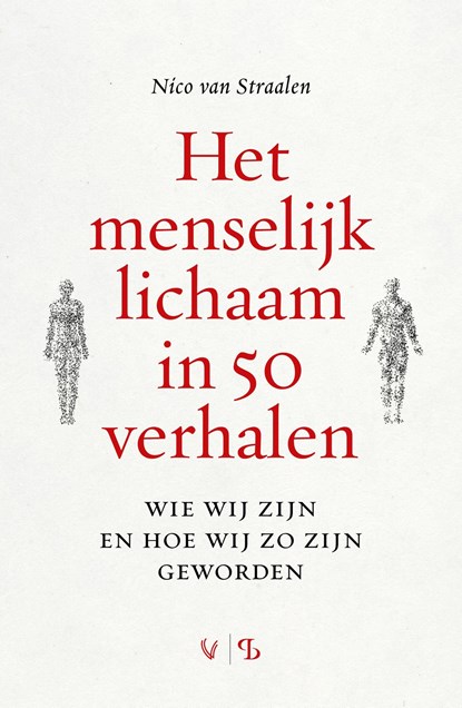 Het menselijk lichaam in 50 verhalen, Nico M. van Straalen - Ebook - 9789463824705