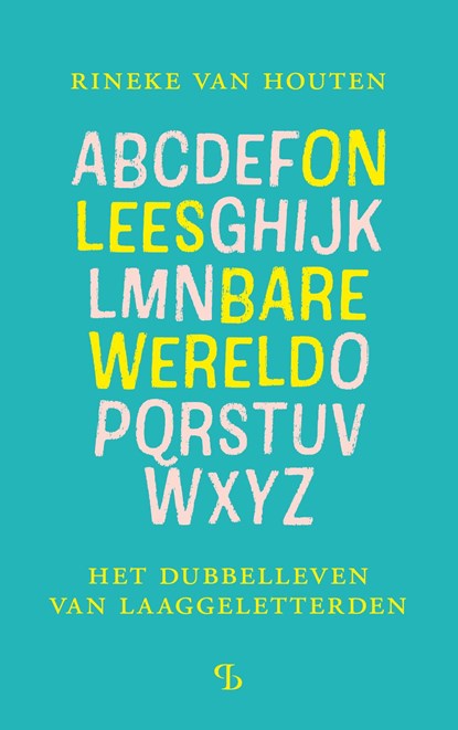 Onleesbare wereld, Rineke van Houten - Ebook - 9789463824736