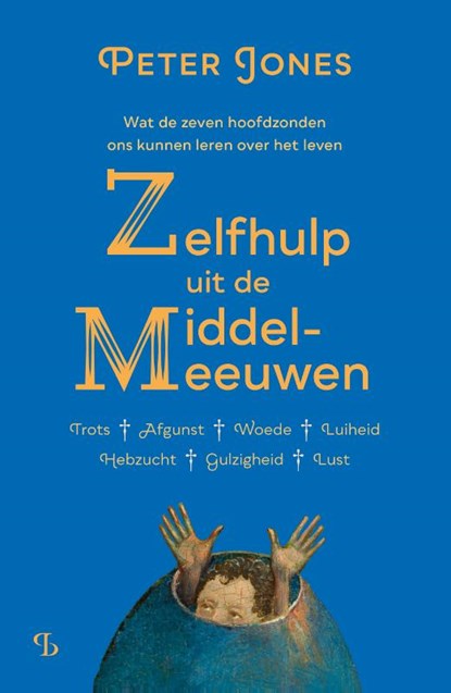 Zelfhulp uit de Middeleeuwen, Peter Jones - Paperback - 9789463824859