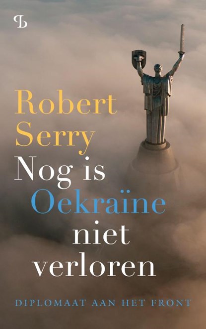 Nog is Oekraïne niet verloren, Robert Serry - Paperback - 9789463824903