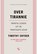 Over tirannie, Timothy Snyder - Paperback - 9789463824958