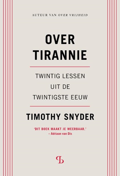 Over tirannie, Timothy Snyder - Paperback - 9789463824958