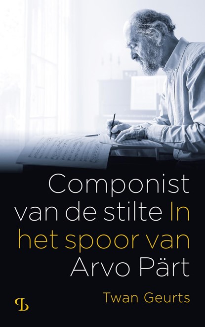 Componist van de stilte, Twan Geurts - Ebook - 9789463825009