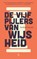 De vijf pijlers van wijsheid, Frédéric Lenoir - Paperback - 9789463825160