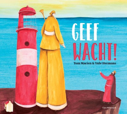 Geef wacht!, Tom Marien - Gebonden - 9789463830171