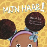 Mijn haar! - Hannah Lee - 9789463830348