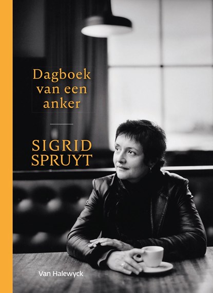 Dagboek van een anker, Sigrid Spruyt - Ebook - 9789463830454