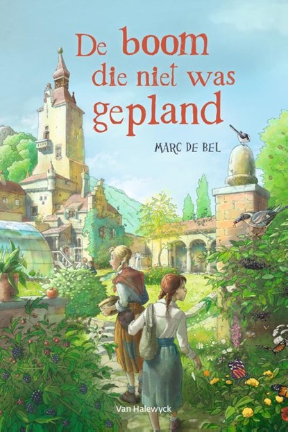 De boom die niet was gepland, Marc de Bel - Gebonden - 9789463830546