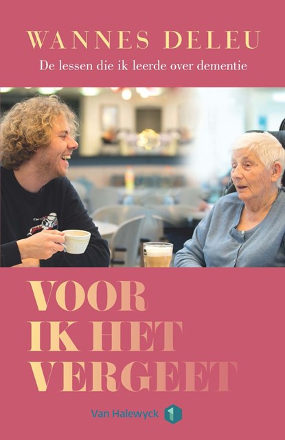 Voor ik het vergeet, Wannes Deleu - Ebook - 9789463831178