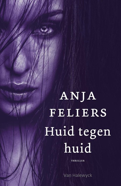 Huid tegen huid, Anja Feliers - Ebook - 9789463831772