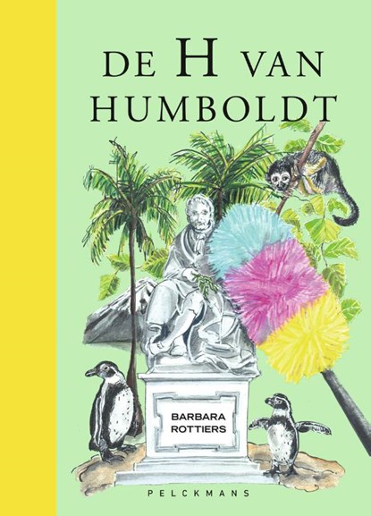 De H van Humboldt, Barbara Rottiers - Gebonden - 9789463832274
