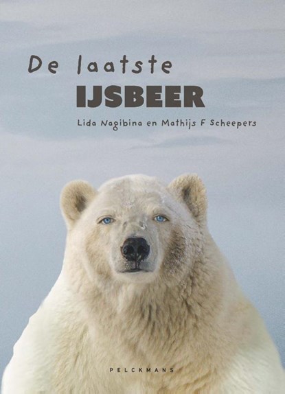 De laatste ijsbeer, Mathijs Scheepers - Gebonden - 9789463832298