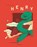 Henry, Jacques & Lise - Gebonden - 9789463832397