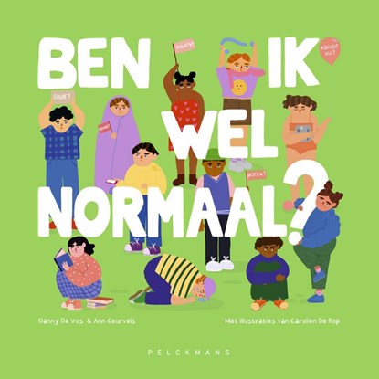 Ben ik wel normaal?, Danny De Vos ; Ann Ceurvels - Gebonden - 9789463832748