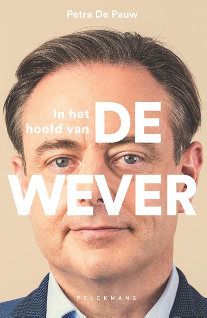 In het hoofd van De Wever, Petra De Pauw - Paperback - 9789463833172