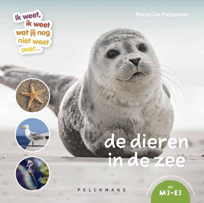 Ik weet, ik weet wat jij nog niet weet over...de dieren in de zee, Reine De Pelseneer - Gebonden - 9789463834247