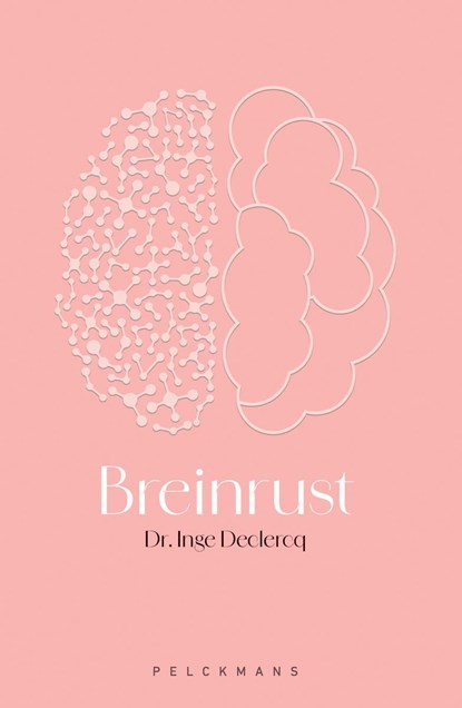 Breinrust, Inge Declercq - Ebook - 9789463834513