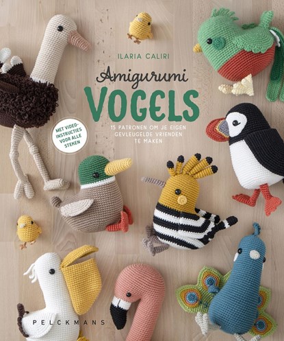 Amigurumi Vogels, Ilaria Caliri - Ebook - 9789463834520