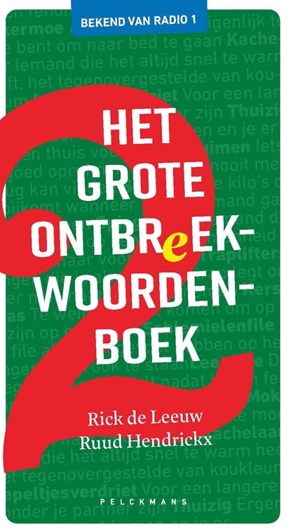 Het grote ontbreekwoordenboek / 2, Rick de Leeuw ; Ruud Hendrickx - Ebook - 9789463834650