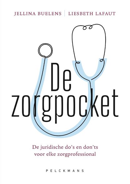 De zorgpocket, Jellina Buelens ; Liesbeth Lafaut - Paperback - 9789463835312