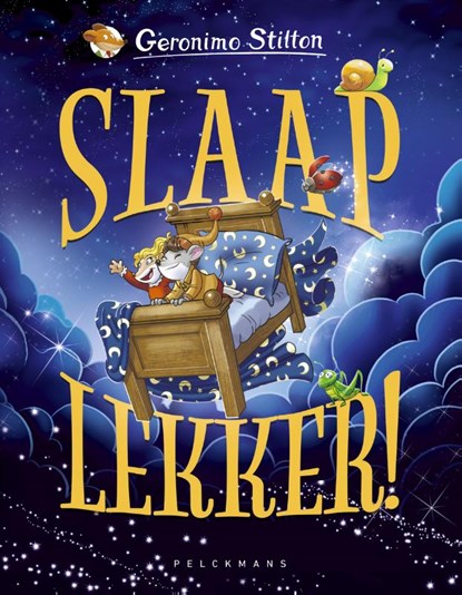 Slaap lekker!, Geronimo Stilton - Gebonden - 9789463835367