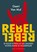 Rebel Rebel, Geert Van Mol - Paperback - 9789463835572