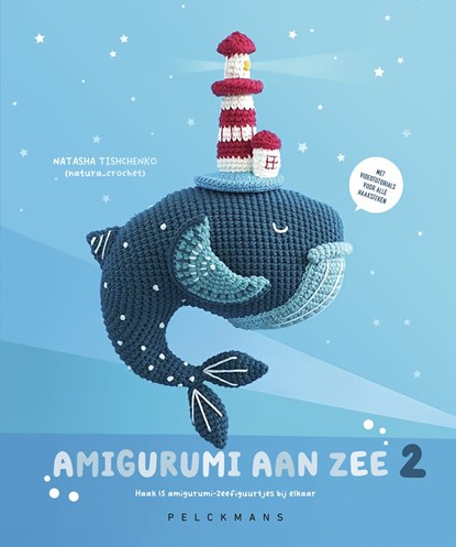 Amigurumi aan zee / 2, Natasha Tishchenko - Ebook - 9789463835770