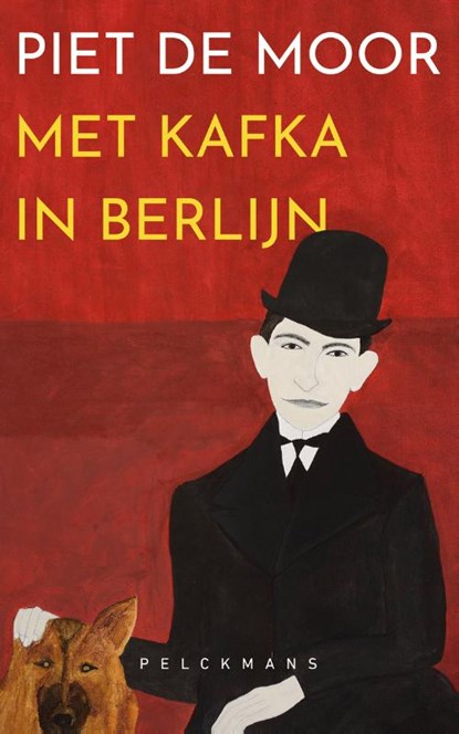 Met Kafka in Berlijn, Piet de Moor - Paperback - 9789463836241