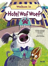 Welkom in Hotel Waf Woef