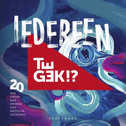 Iedereen te gek?!, Rick de Leeuw - Paperback - 9789463836418