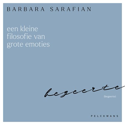 Begeerte, Barbara Sarafian - Luisterboek MP3 - 9789463836777