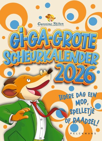 Gi-ga-grote scheurkalender 2026, Geronimo Stilton - Paperback - 9789463837071