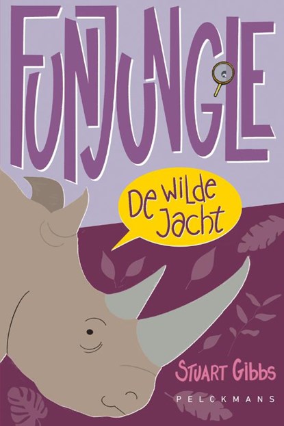 Fun Jungle: De wilde jacht, Stuart Gibbs - Paperback - 9789463837286