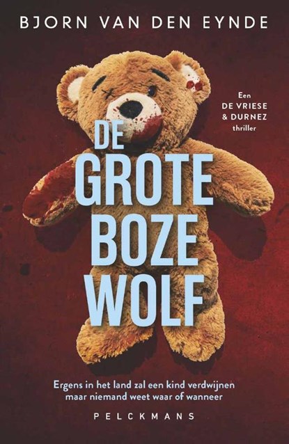 De grote boze wolf, Bjorn van den Eynde - Paperback - 9789463837385